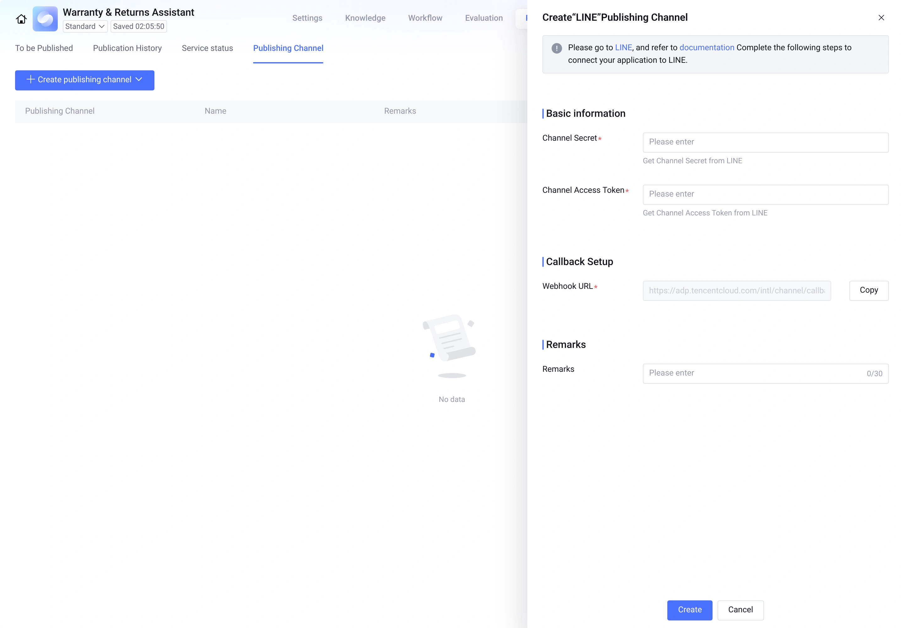Create LINE Publishing Channel drawer with Channel Secret, Channel Access Token, and Webhook URL